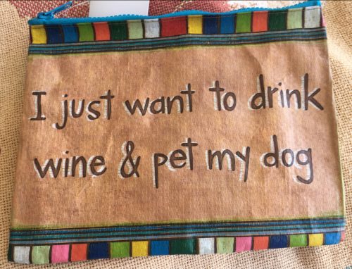 "Drink Wine Pet Dog" Recycled Large Pouch